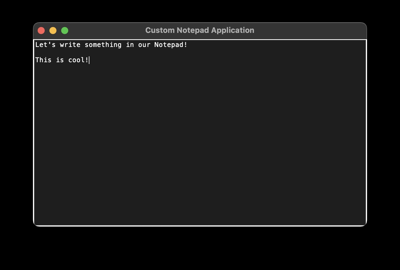 How to Make Your Own Cross Platform Custom Notepad Application [Windows ...